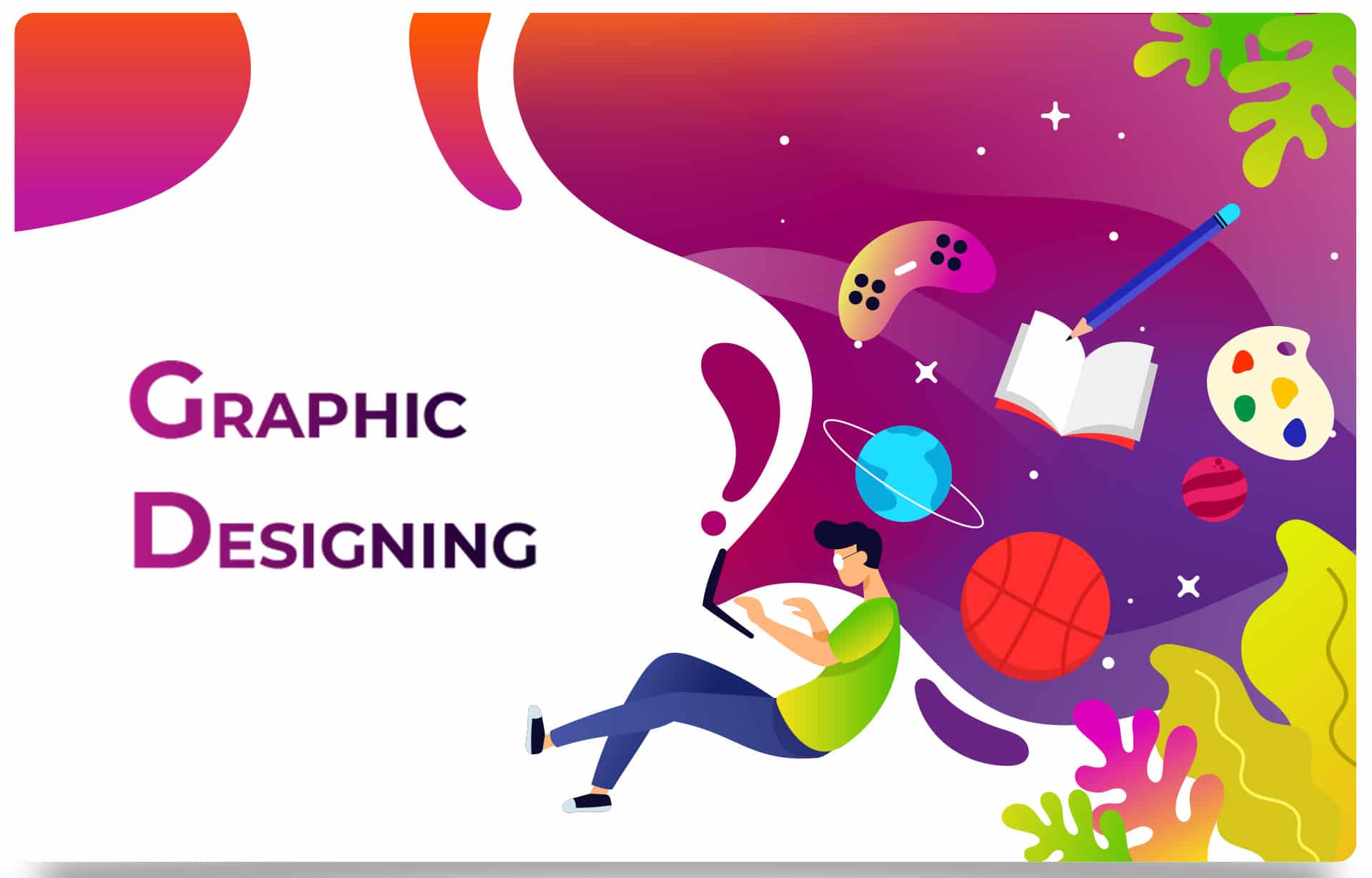 GRAPHIC DESIGNING